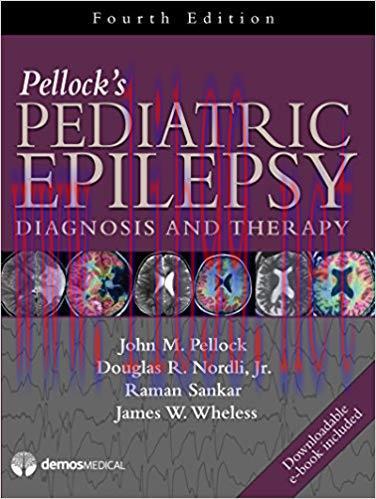 [PDF]Pellock’s Pediatric Epilepsy: Diagnosis and Therapy 4th Edition