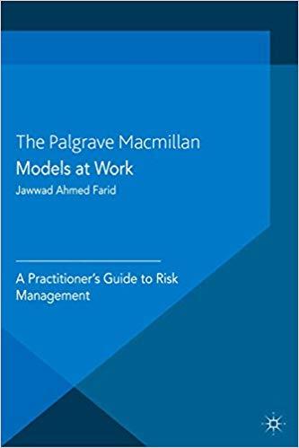 (PDF)Models at Work A Practitioner’s Guide to Risk Management (Global Financial Markets) 2014 E...
