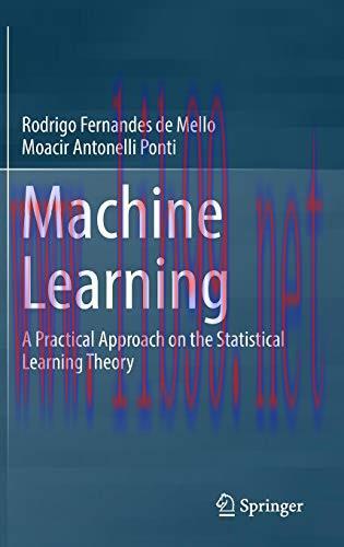 [FOX-Ebook]Machine Learning: A Practical Approach on the Statistical Learning Theory