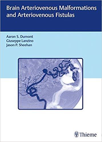 Brain Arteriovenous Malformations and Arteriovenous Fistulas