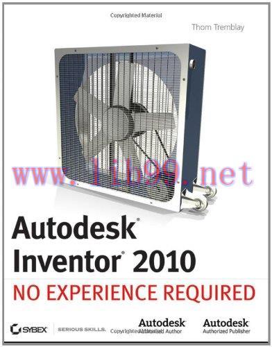[FOX-Ebook]Autodesk Inventor 2010: No Experience Required