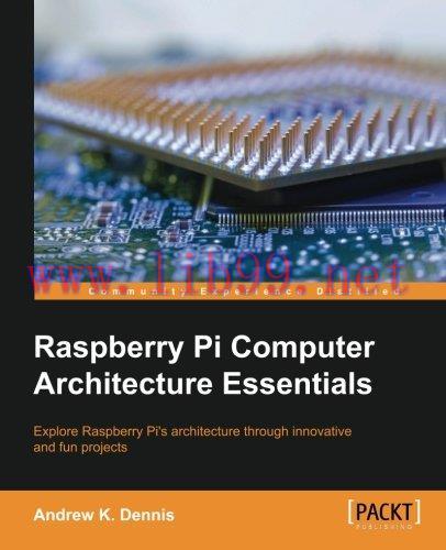 [FOX-Ebook]Raspberry Pi Computer Architecture Essentials