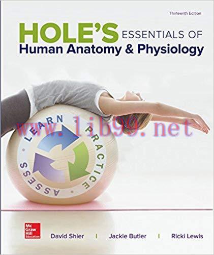 [PDF]Hole’s Essentials of Human Anatomy & Physiology, 13th Edition