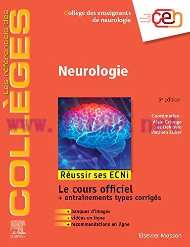 [AME]Neurologie: Réussir les ECNi (les référentiels des collèges) (French Edition) (Original PD...