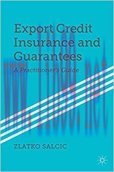(PDF)Export Credit Insurance and Guarantees: A Practitioner’s Guide 2014 Edition
