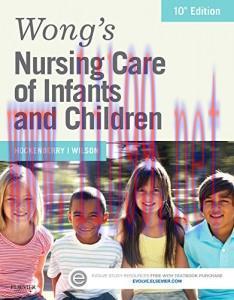 [AME]Wong's Nursing Care of Infants and Children, 10th Edition