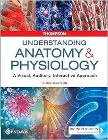 [AME]Understanding Anatomy & Physiology: A Visual, Auditory, Interactive Approach, 3rd Edition ...