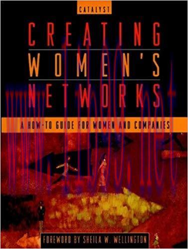 (PDF)Creating Women’s Networks: A How-To Guide for Women and Companies 1st Edition