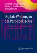 [PDF]Digitale Werbung in der Post-Cookie-Ära: Gezielte Kampagnenplanung entlang der Customer Jo...