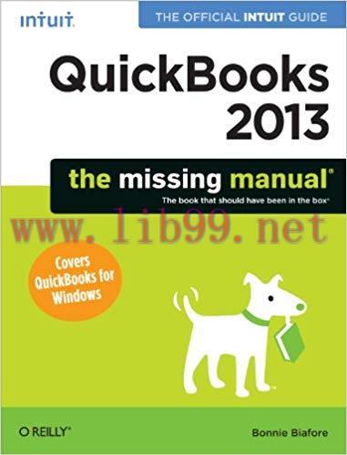 (PDF)QuickBooks 2013: The Missing Manual: The Official Intuit Guide to QuickBooks 2013 (Missing...