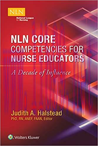 (PDF)NLN Core Competencies for Nurse Educators: A Decade of Influence 1st Edition
