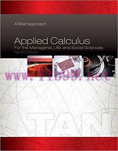 [PDF]Applied Calculus for the Managerial Life and Social Sciences: A Brief Approach 10th Edi