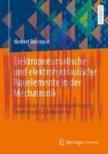 [PDF]Elektropneumatische und elektrohydraulische Bauelemente in der Mechatronik: Konstruktion v...