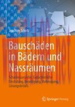 [PDF]Bauschäden in Bädern und Nassräumen: Schadensursache, Gutachterliche Einstufung, Beseitigu...