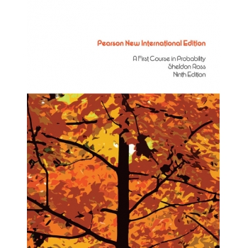 First Course in Probability, 9th Edition Pearson New International