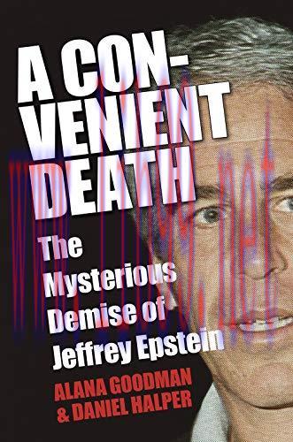 [FOX-Ebook]A Convenient Death: The Mysterious Demise of Jeffrey Epstein
