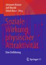 [PDF]Soziale Wirkung physischer Attraktivität: Eine Einführung
