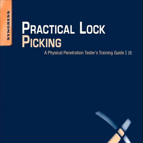 Practical Lock Picking 2nd Edition