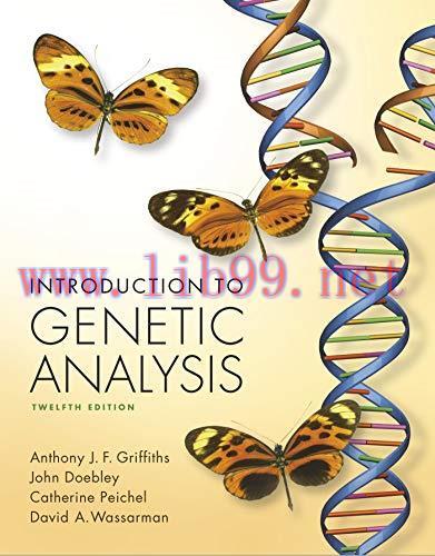 [AME]Introduction to Genetic Analysis, 12th edition (ePub+Converted PDF)
