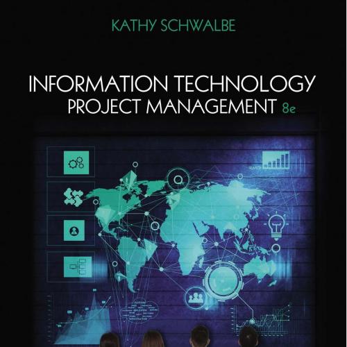 Information Technology Project Management, 8th ed_