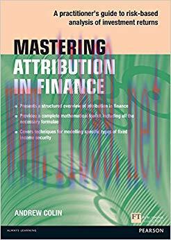 (PDF)Mastering Attribution in Finance: A practitioner’s guide to risk-based analysis of investm...