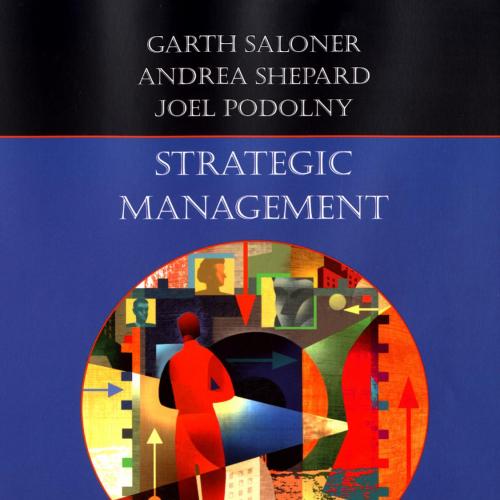 Strategic Management - Garth Saloner