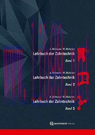 [AME]Lehrbuch der Zahntechnik: Gesamtausgabe: Anatomie, Kieferorthopädie | Prothetik | Werkstof...