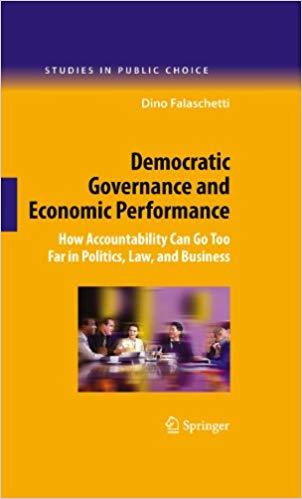 (PDF)Democratic Governance and Economic Performance How Accountability Can Go Too Far in Politi...