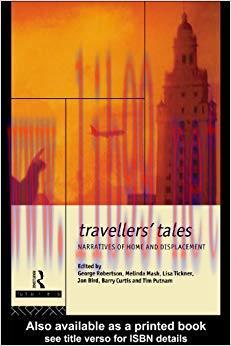 Travellers’ Tales: Narratives of Home and Displacement (FUTURES: New Perspectives for Cultural ...