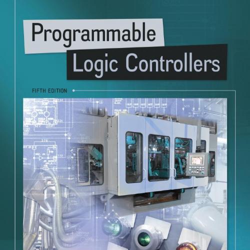 Programmable Logic Controllers 5th Edition