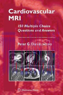 [AME]Cardiovascular MRI: 150 Multiple-Choice Questions and Answers