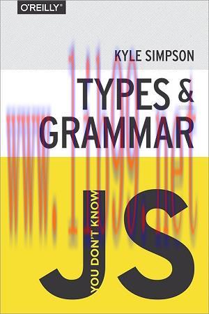 [SAIT-Ebook]You Don’t Know JS: Types & Grammar
