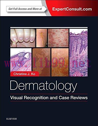 [AME]Dermatology: Visual Recognition and Case Reviews (ORIGINAL PDF from_ Publisher)