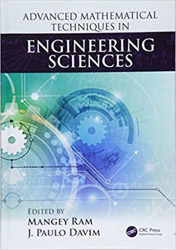 Advanced Mathematical Techniques in Engineering Sciences