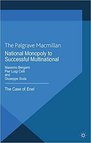 (PDF)National Monopoly to Successful Multinational the case of Enel 2013 Edition
