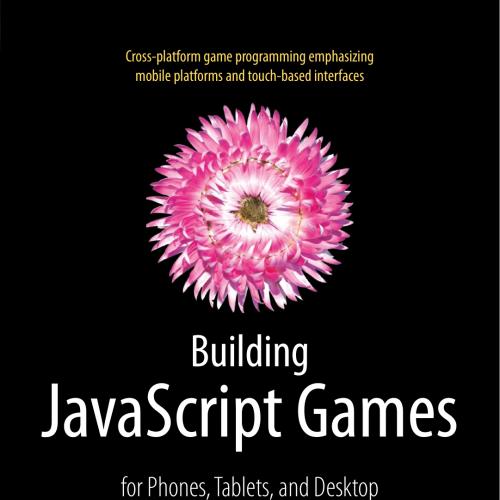 Building JavaScript Games