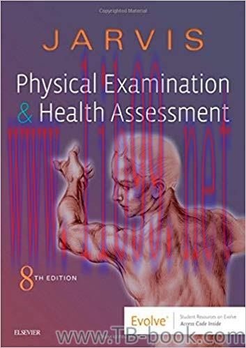 Physical Examination and Health Assessment 8th Edition by Carolyn Jarvis PhD APN CNP