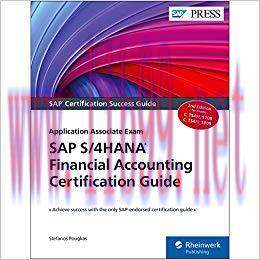 [PDF]SAP S/4HANA Financial Accounting Certification Guide: Application Associate Exam 2nd Editi...