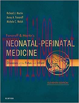 (PDF)Fanaroff and Martin’s Neonatal-Perinatal Medicine E-Book: Diseases of the Fetus and Infant...
