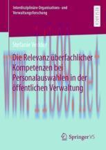 [PDF]Die Relevanz überfachlicher Kompetenzen bei Personalauswahlen in der öffentlichen Verwaltu...
