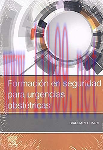 [AME]Formación en seguridad para urgencias obstétricas, 1e (EPUB + Converted PDF)