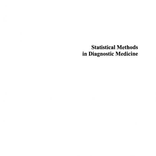 Statistical Methods in Diagnostic Medicine