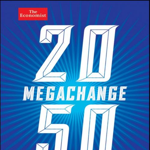 Megachange The World in 2050