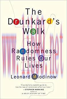 The Drunkard’s Walk: How Randomness Rules Our Lives