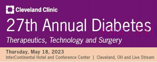 [AME]Cleveland Clinic 27th Annual Diabetes Therapeutics, Technology and Surgery 2023 (Videos)