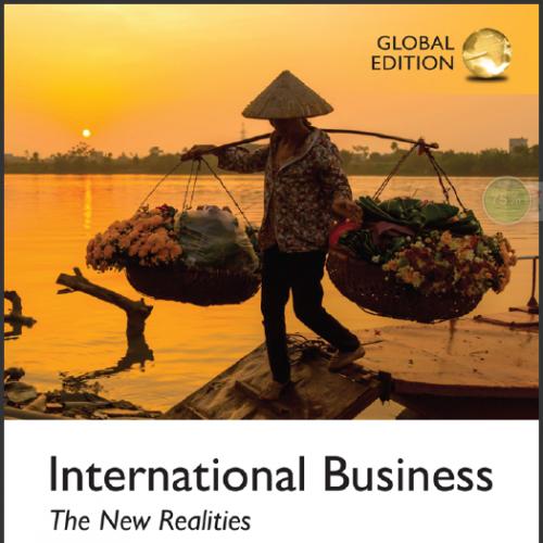 (Solution Manual)International Business The New Realities 4th Global Edition.zip