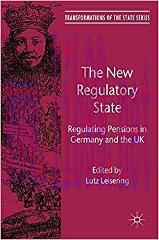 (PDF)The New Regulatory State: Regulating Pensions in Germany and the UK (Transformations of th...