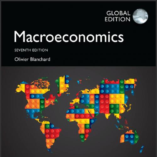 (Test Bank)Macroeconomics,7th Global Editionn by Olivier Blanchard.zip