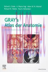 [AME]Gray's Atlas der Anatomie (3rd ed.) (AZW3 + EPUB)