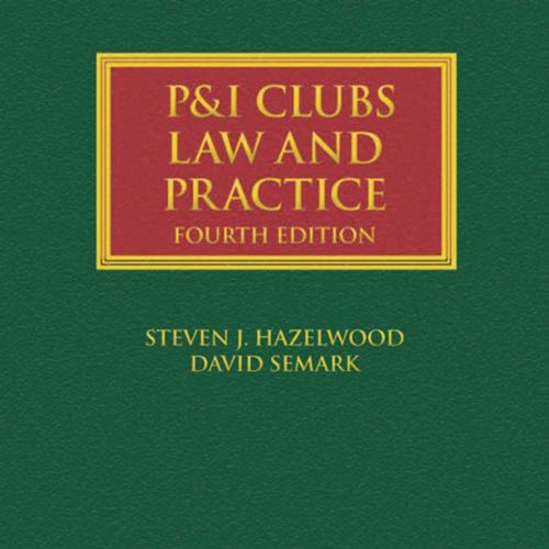 P&I Clubs - Semark, David;